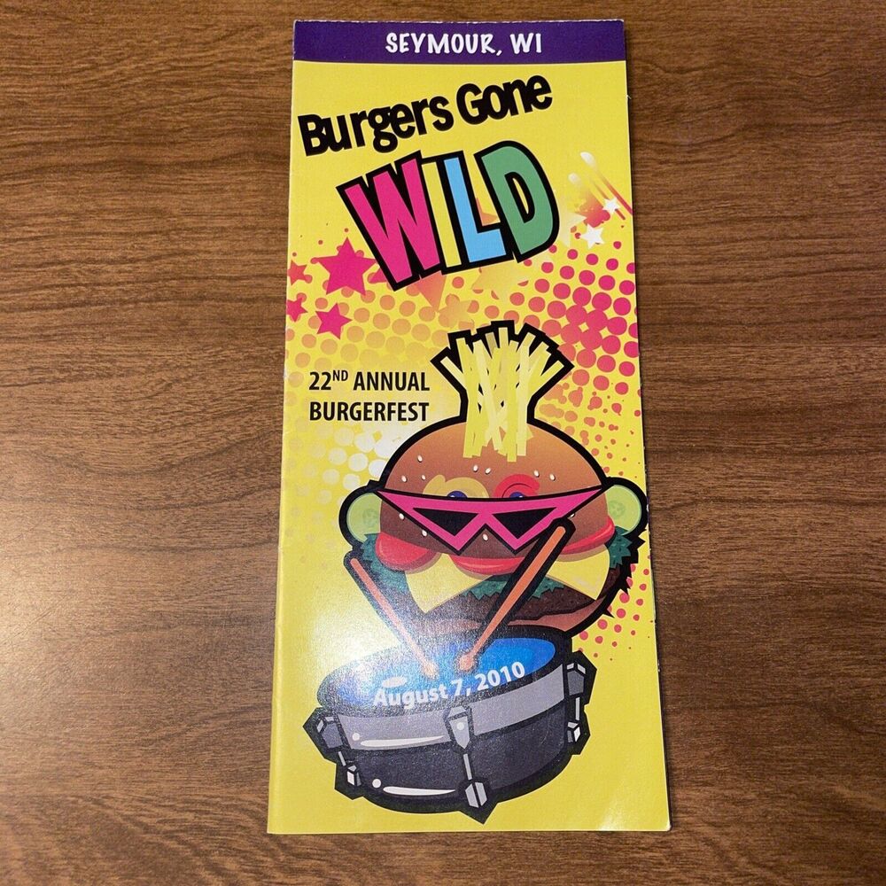 Travel Brochure Seymour Wisconsin Burger Fest 2010 Burgers Gone Wild